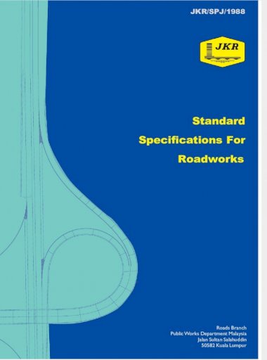 Standard Specification For Roadworks Jkr Spj 1988