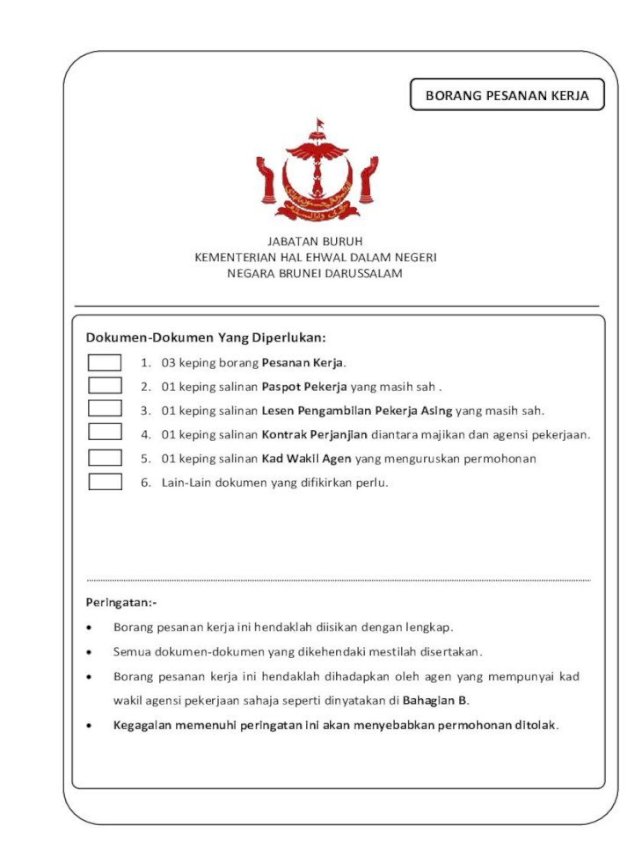 Borang Jabatan Buruh Kementerian Hal Order Borang Jabatan Buruh Kementerian Hal Ehwal Dalam Negeri Negara Brunei Darussalam Dokumen Dokumen Yang Diperlukan 1 03 Keping Borang