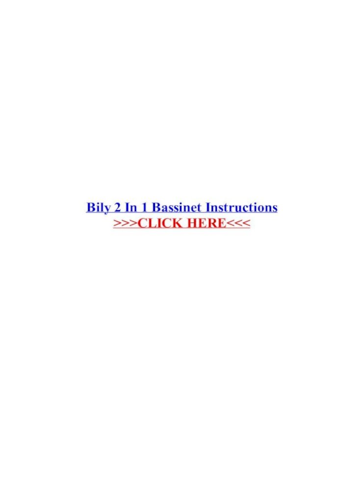 bily bassinet 2 in 1 instruction manual